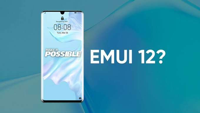 واجهة EMUI 12