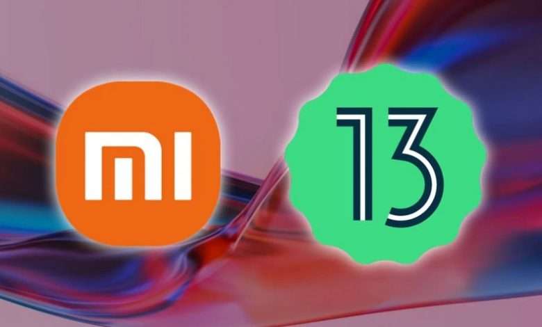 تحديث اندرويد 13 - Android 13 قائمة هواتف شاومي التي ستتلقى التحديث أولًا!