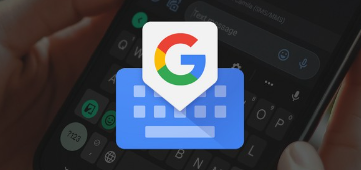 Google's Gboard to get major update