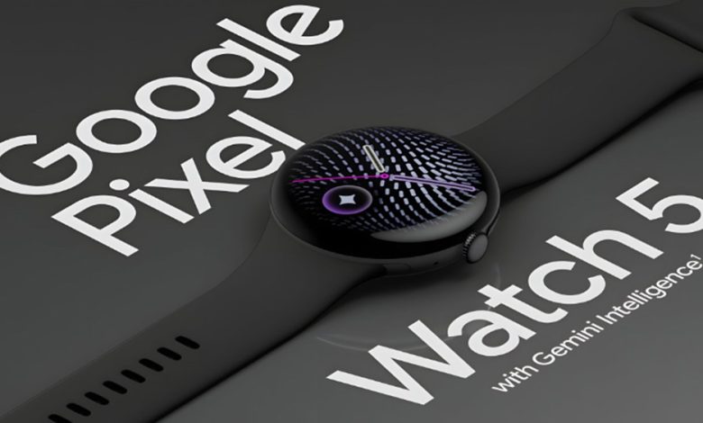 ساعة جوجل بيكسل واتش 5 - Pixel Watch 5